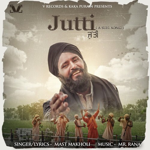 Jutti (A Sufi Song)