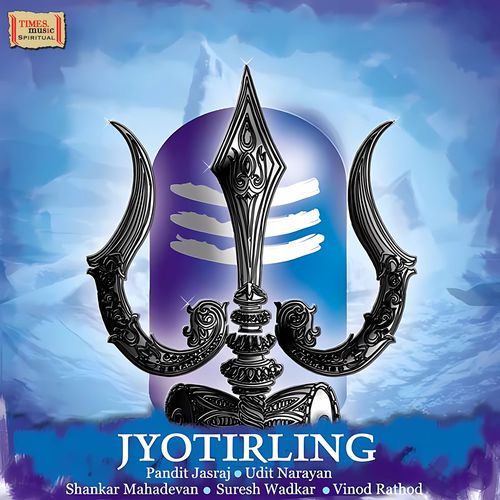 Jyotirling (Original music from the television series "Om Namah Shivay")