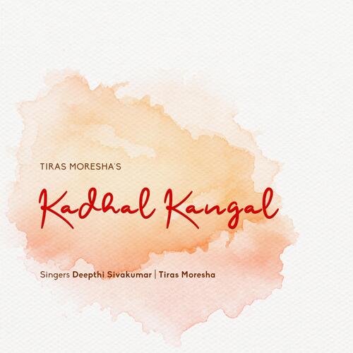 Kadhal Kangal (feat. Deepthi Sivakumar) (Orchestral Version)