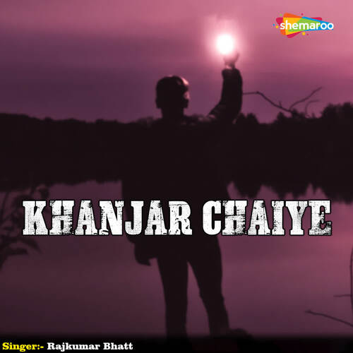 Khanjar Chaiye