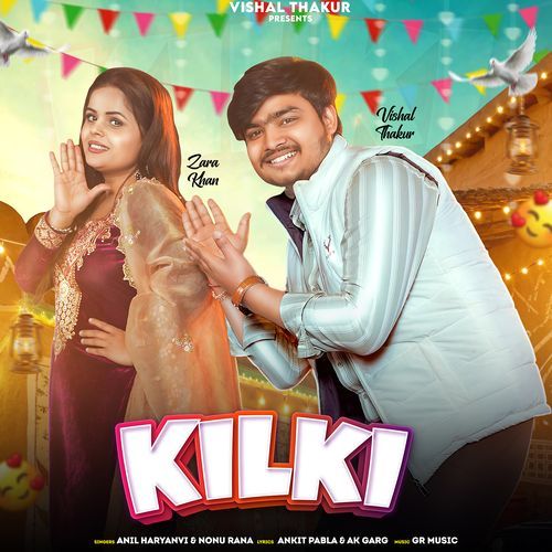 Kilki (Feat. Vishal Thakur, Zara Khan)