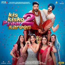 Kis Kisko Pyaar Karoon 2 (Original Motion Picture Soundtrack)