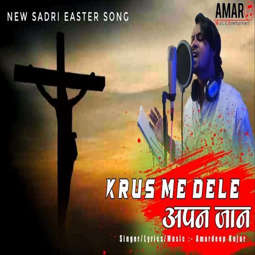 Krush Me Dele Apan Jaan