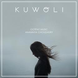 Kuwoli (feat. Anannya Choudhury)