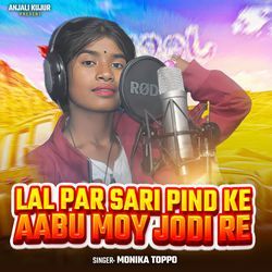 Lal Par Sari Pind Ke Aabu Moy Jodi Re