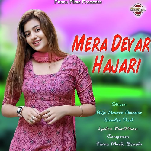 Mera Devar Hajari