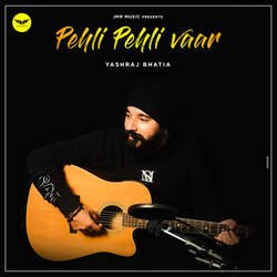 Pehli Pehli Vaar-Ngc,W01nYVc