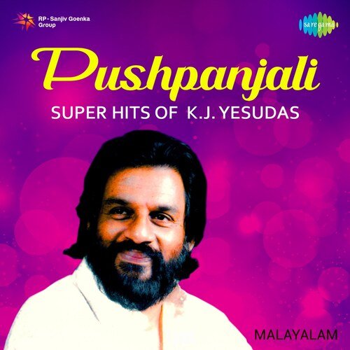 Pushpanjali- Super Hits Of K.J. Yesudas