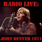 John Denver (Live in Concert in 1971)