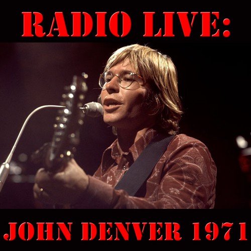 Radio Live: John Denver 1971 (Live)_poster_image