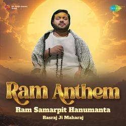 Ram Samarpit Hanumanta Ram Anthem