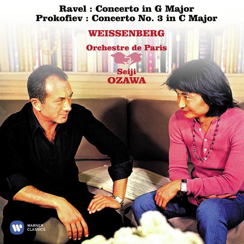 Ravel: Piano Concerto in G Major - Prokofiev: Piano Concerto No. 3 in C Major, Op. 26