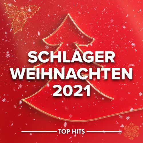 Schlager Weihnachten 2021