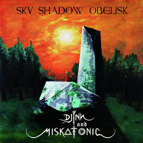 Sky Shadow Obelisk / Djinn And Miskatonic