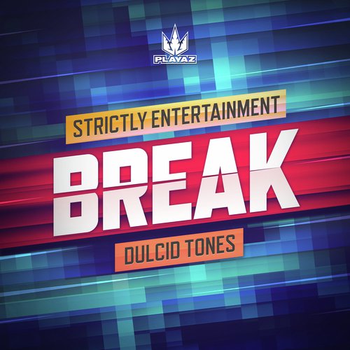 Strictly Entertainment / Dulcid Tones