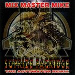 Suprize Packidge (Dan The Automator Remix Radio Edit)