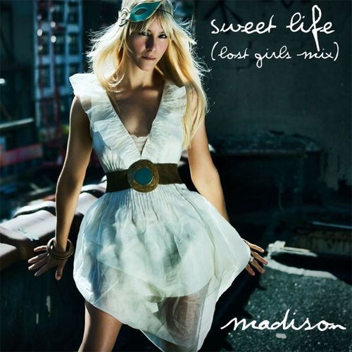 Sweet Life (Lost Girls Mix)