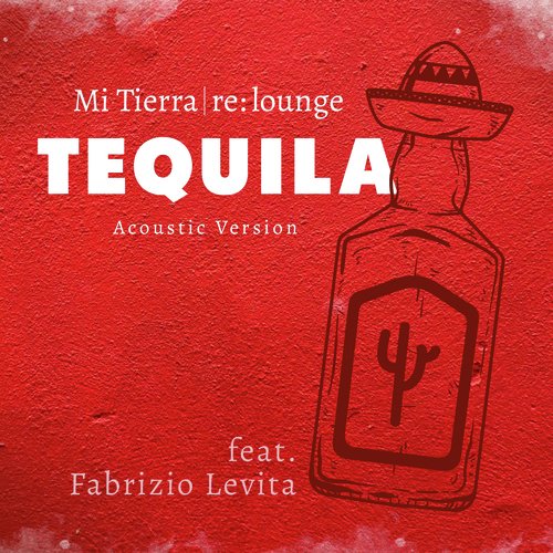 Tequila (Acoustic Version)