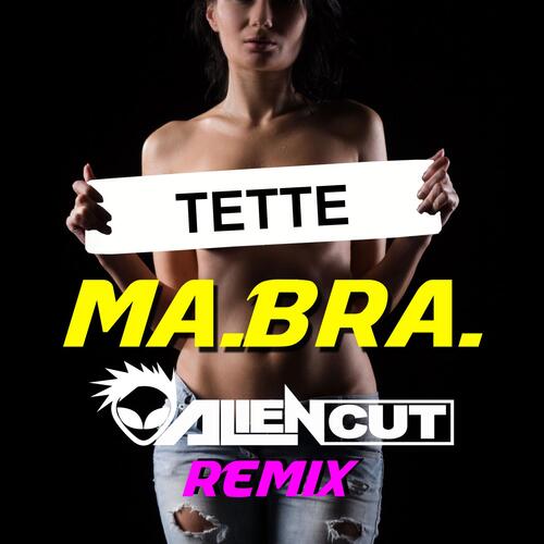 Tette (Alien Cut Remix) cover art