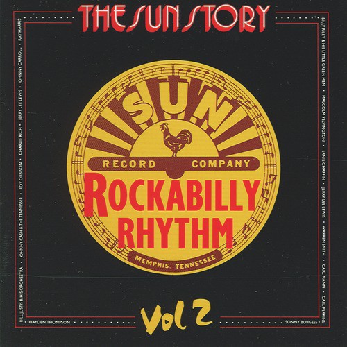 The Sun Story Volume Two - Rockabilly Rhythm