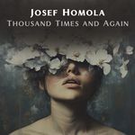 Thousand Times and Again