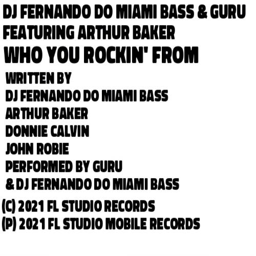 Who You Rockin' From