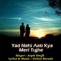 Yad Nahi Aati Kya Meri Tujhe-CSQGAQ4IREU