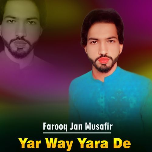 Yar Way Yara De