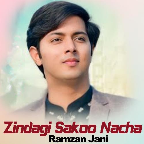 Zindagi Sakoo Nacha