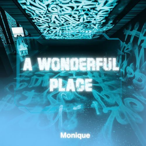 A Wonderful Place