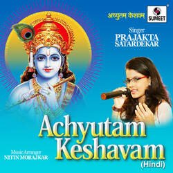 Achyutam Keshavam Prajakta Satardekar-NlAya0FCXmM