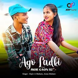 Ago Ladki Mor Gaon Ke-Px4EYz5ofkc