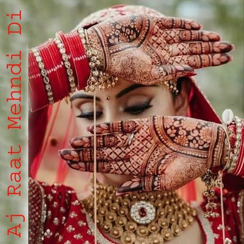 Aj Raat Mehndi Di