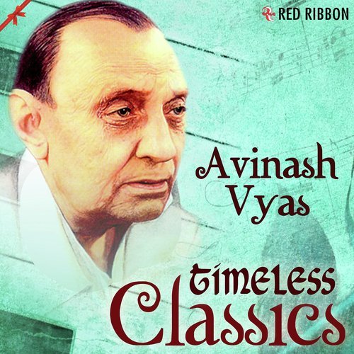 Avinash Vyas- Timeless Classics
