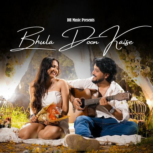 Bhula Doon Kaise