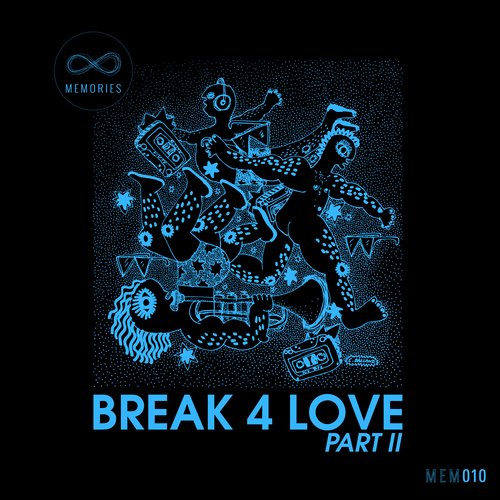 Break 4 Love, Pt. 2_poster_image