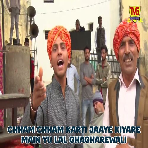 Chham Chham Karti Jaaye Kiyare Main Yu Lal Ghagharewali (Original)