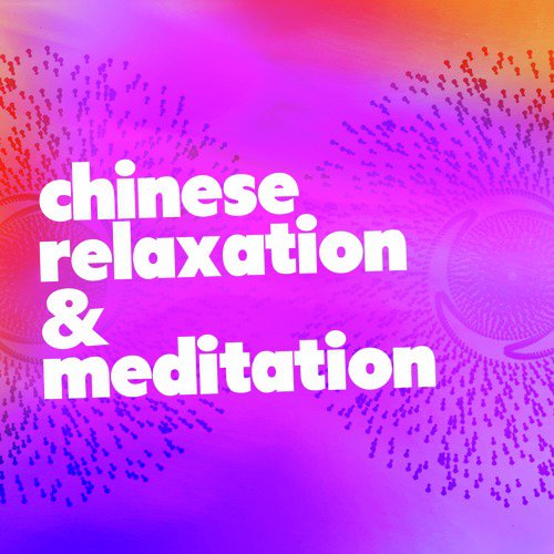 Chinese Relaxation & Meditation_poster_image