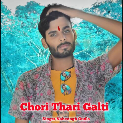 Chori Thari Galti