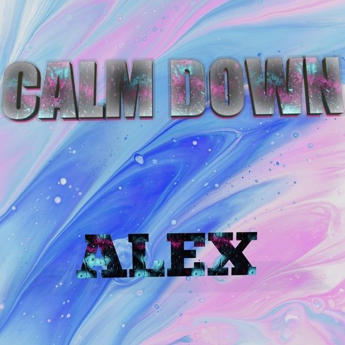 Clam Down Song Download from Clam Down JioSaavn