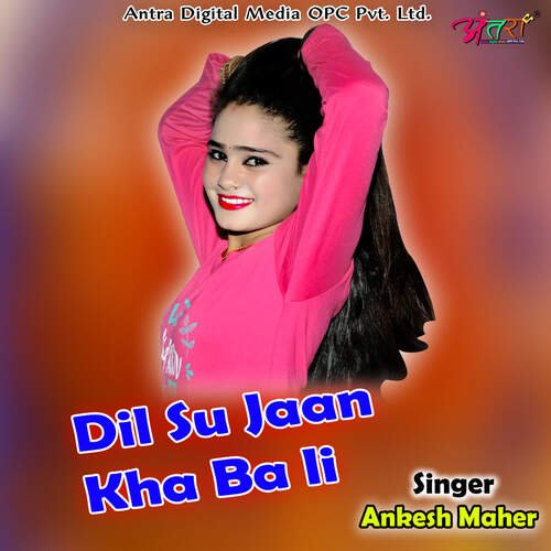 Dil Su Jaan Kha Ba li