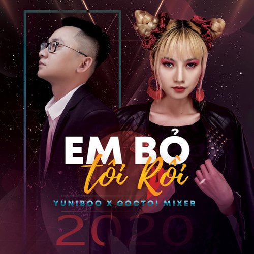 Em Bỏ Tôi Rồi