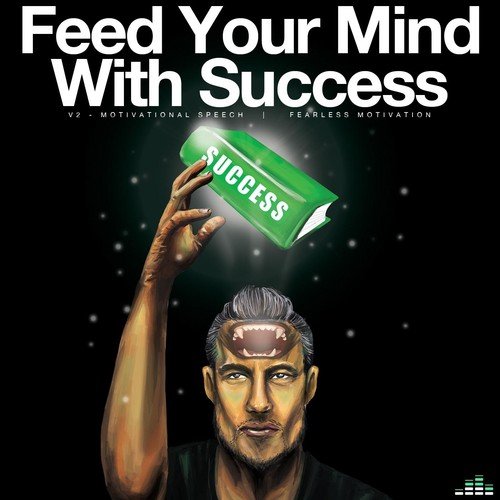 Feed Your Mind with Success (V2 Motivational Speech)_poster_image