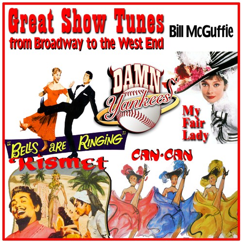 Great Show Tunes: From Broadway to the West End