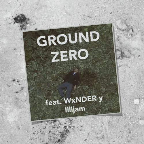 Ground Zero (feat. Wxnder Y) cover art