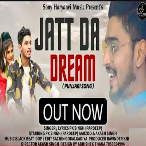 Jatt Da Dream