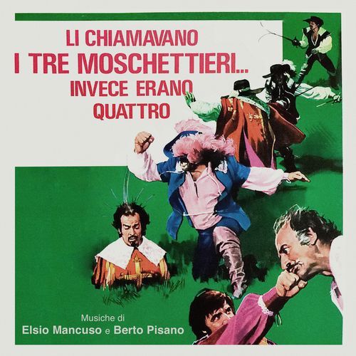 Li chiamavano i tre moschettieri... invece erano quattro (Colonna Sonora Originale Del Film)