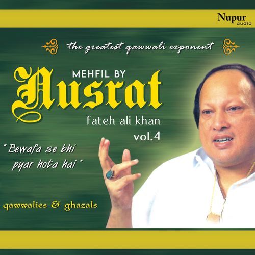 Mehfil by Nusrat Fateh Ali Khan, Vol. 4