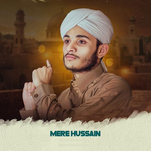 Mere Hussain