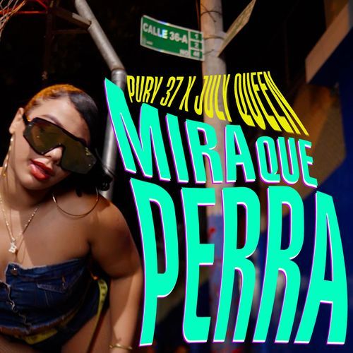 Mira Que Perra cover art